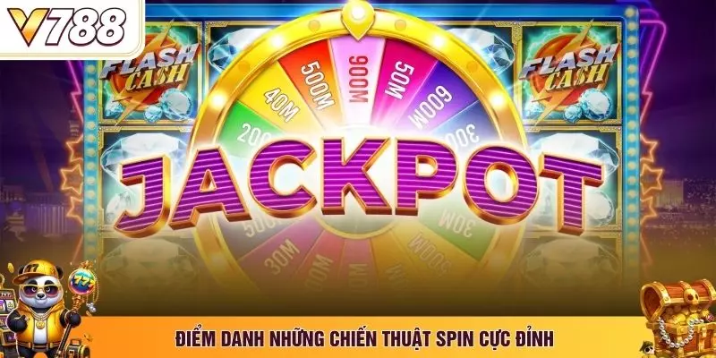 Điểm danh những chiến thuật Spin cực đỉnh