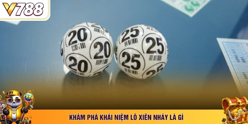 Khám phá khái niệm lô xiên nháy là gì