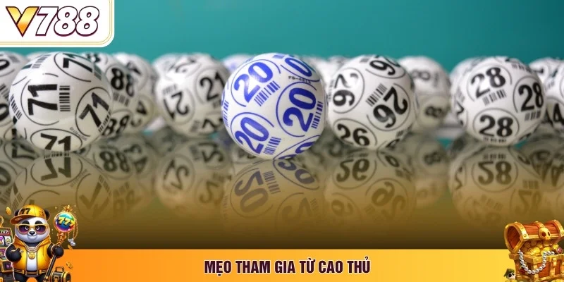 Mẹo tham gia từ cao thủ